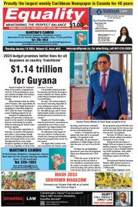 Equality Newspaper Canada - January 18, 2024 - $1.14 Trillion for Guyana