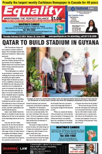 Equality Newspaper Canada - February 22, 2024 - Qatar to build stadium in Guyana