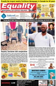 Equality Newspaper Canada - May 22, 2025 - Guyana, Suriname talk cooperation