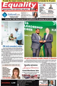 Equality Newspaper Canada - May 7, 2026 - PM visits wounded soldier